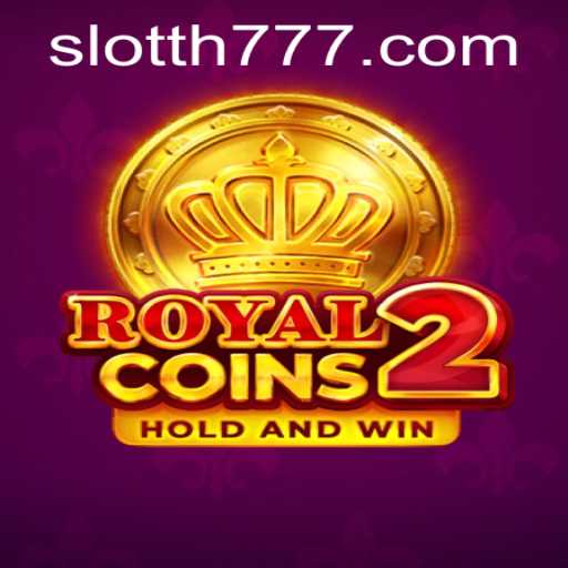 Discover the Exciting World of RoyalCoins2 in the Galaxy of TH777